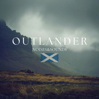 Outlander Noises&Sounds