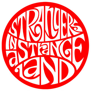 Strangers In A Strange Land