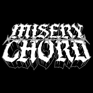 MISERY CHORD