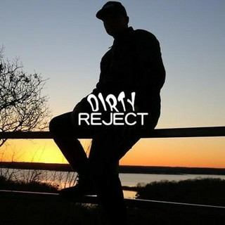 Dirty Reject