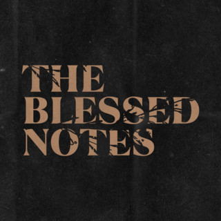 The Blessed Notes