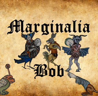 Marginalia Bob