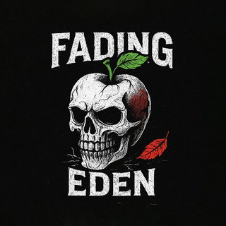 Fading Eden