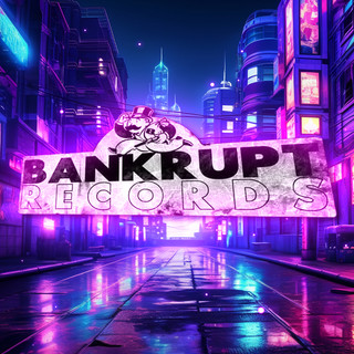 Bankrupt Records