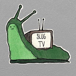 Slug TV