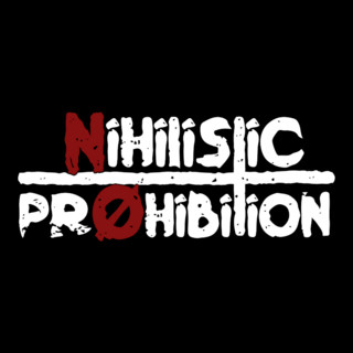 Nihilistic Prohibition
