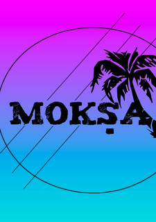Moksha