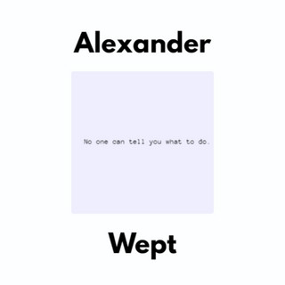 Alexander Wept