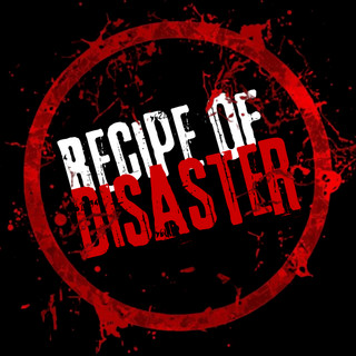 Recipe Of Disaster