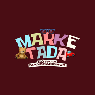 Marketada Só Para Mandrakinhos