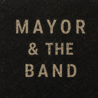 Mayor & The Band poster