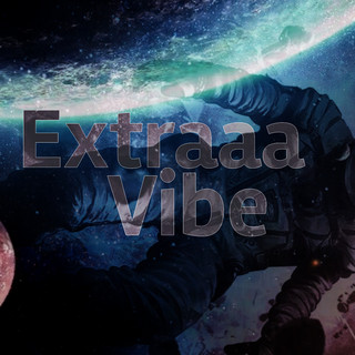 ExtraaaVibe