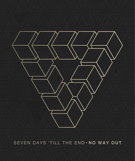 Seven Days 'till The End poster