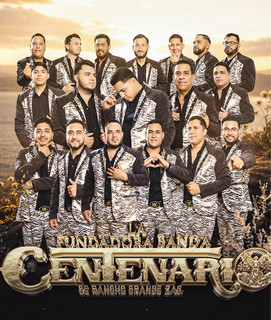La Fundadora Banda Centenario de Rancho Grande, Zac poster