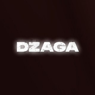 dzaga