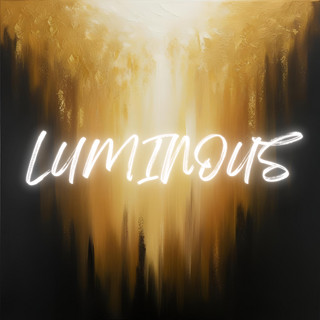 Luminous
