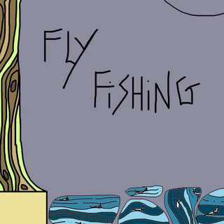 Fly Fishing