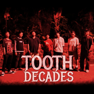 Tooth Decades