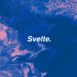 Svelte.
