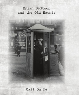 Brian DeStoop & the Old Haunts.