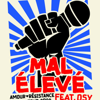 Mal Élevé poster