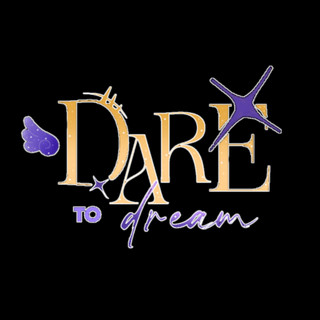 Dare To Dream