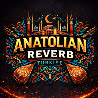 Anatolian Reverb Türkiye