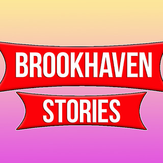 Brookhaven Stories