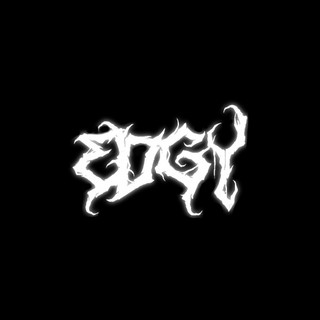 Edgy