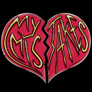 My Mistakes poster