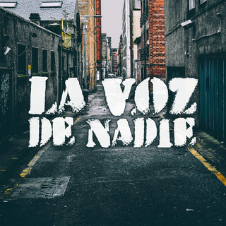 La Voz De Nadie