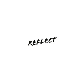 Reflect