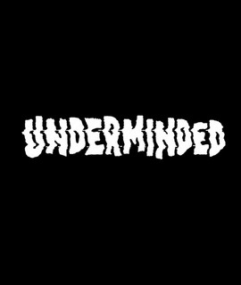 Underminded