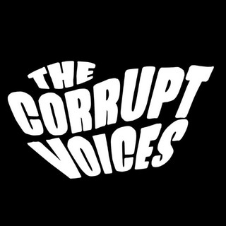 The Corrupt Voices