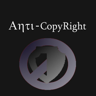 Anti-Copyright