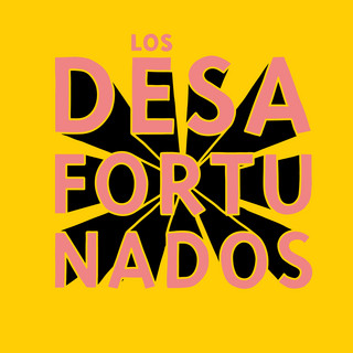 Los Desafortunados