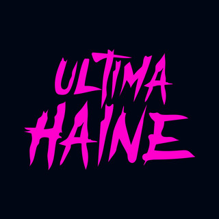 ULTIMA HAINE