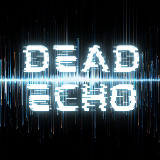 DeadEcho