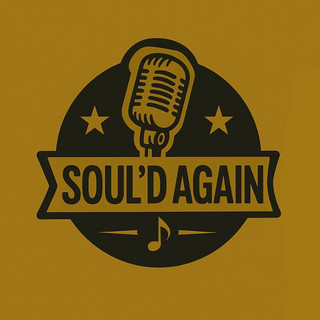 Soul’d Again