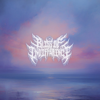 Bliss of Indifference