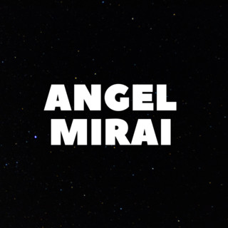 Angel Mirai