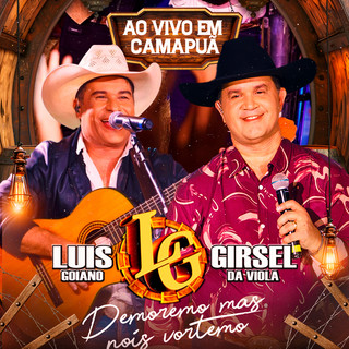 Luis Goiano & Girsel Da Viola poster