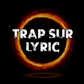 Trap_Sur_Lyric