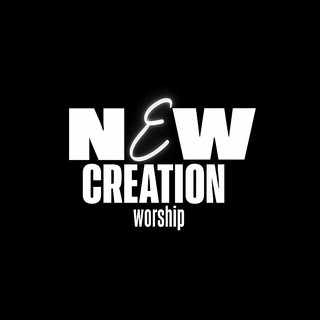 New Creation Worship