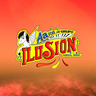 Aaron Y Su Grupo Ilusion poster