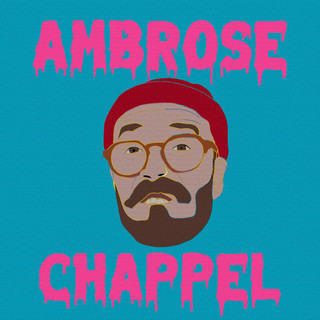 Ambrose Chappel Photo