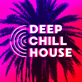 Deep Chill House
