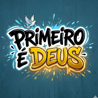 Primeiro é Deus poster