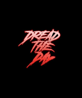 Dread the Day