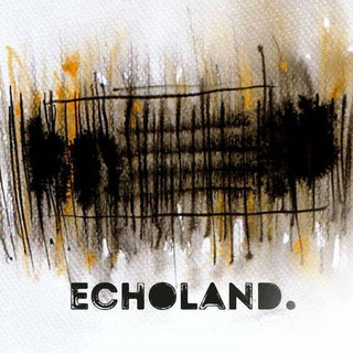 Echoland